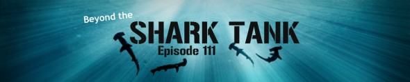 beyond the tank episode 111