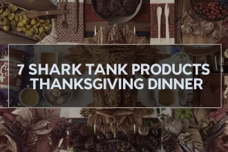 Shark Tank Products For Thanksgiving